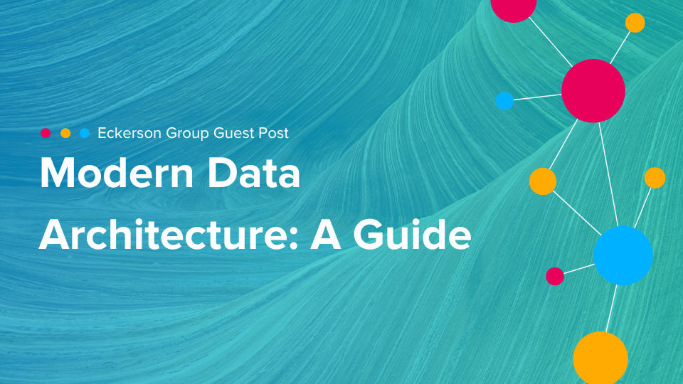 Cinchy Blog - Modern Data Architecture - A Guide-1