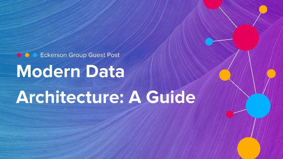 Cinchy Blog - Modern Data Architecture - A Guide