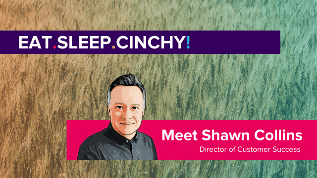 eat sleep cinchy - Shawn