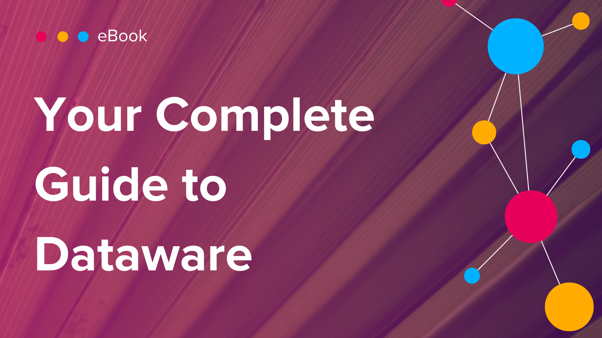 ebook- your complete guide to dataware