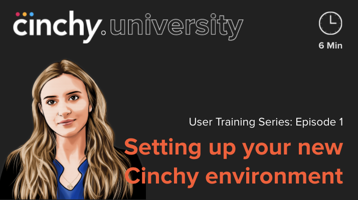 User Lesson 1: How to navigate the Cinchy UI